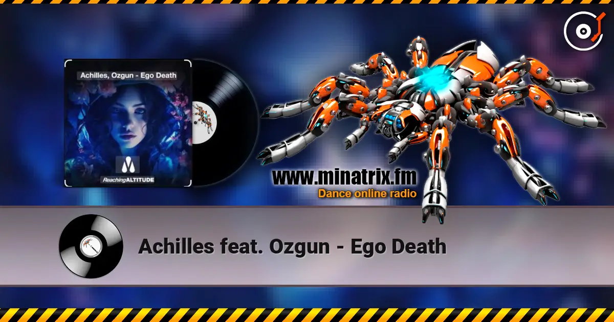 Achilles feat. Ozgun - Ego Death жоғары сапада онлайн тыңдау | Minatrix.FM