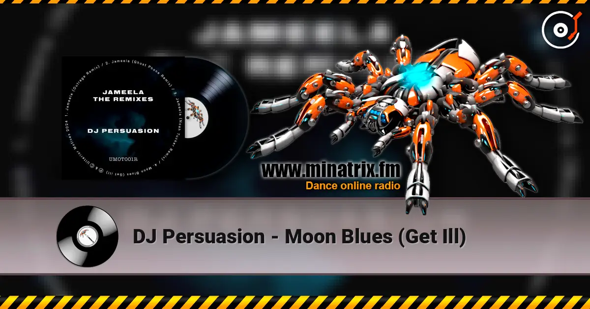 DJ Persuasion - Moon Blues (Get Ill) жоғары сапада онлайн тыңдау | Minatrix.FM
