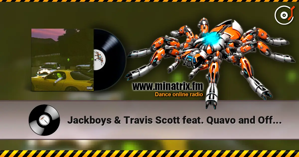 Jackboys & Travis Scott feat. Quavo and Offset - Had Enough 高品质在线收听 | Minatrix.FM