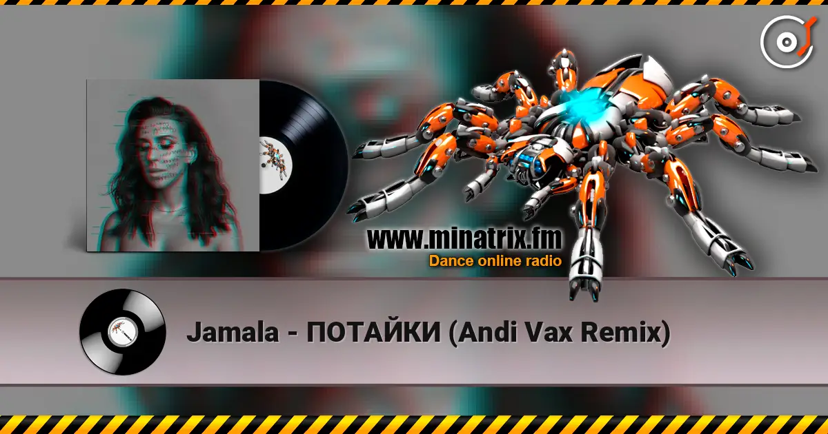 Jamala - ПОТАЙКИ (Andi Vax Remix) écouter en ligne en haute qualité | Minatrix.FM
