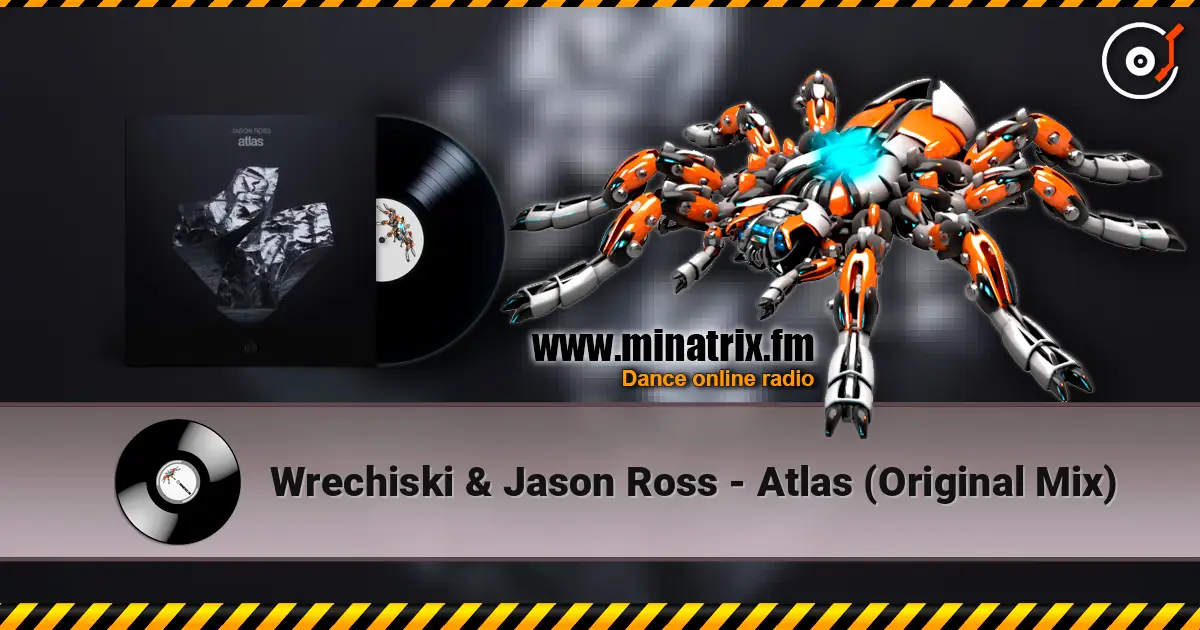 Wrechiski & Jason Ross - Atlas (Original Mix) жоғары сапада онлайн тыңдау | Minatrix.FM