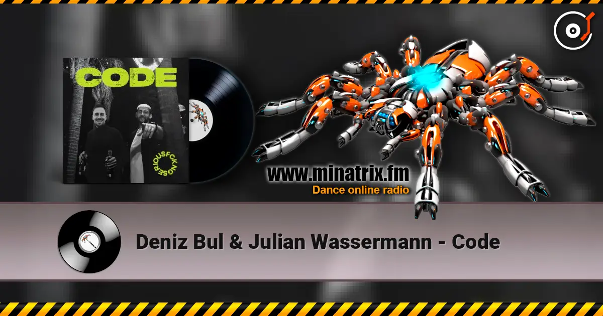 Deniz Bul & Julian Wassermann - Code escuchar online en alta calidad | Minatrix.FM