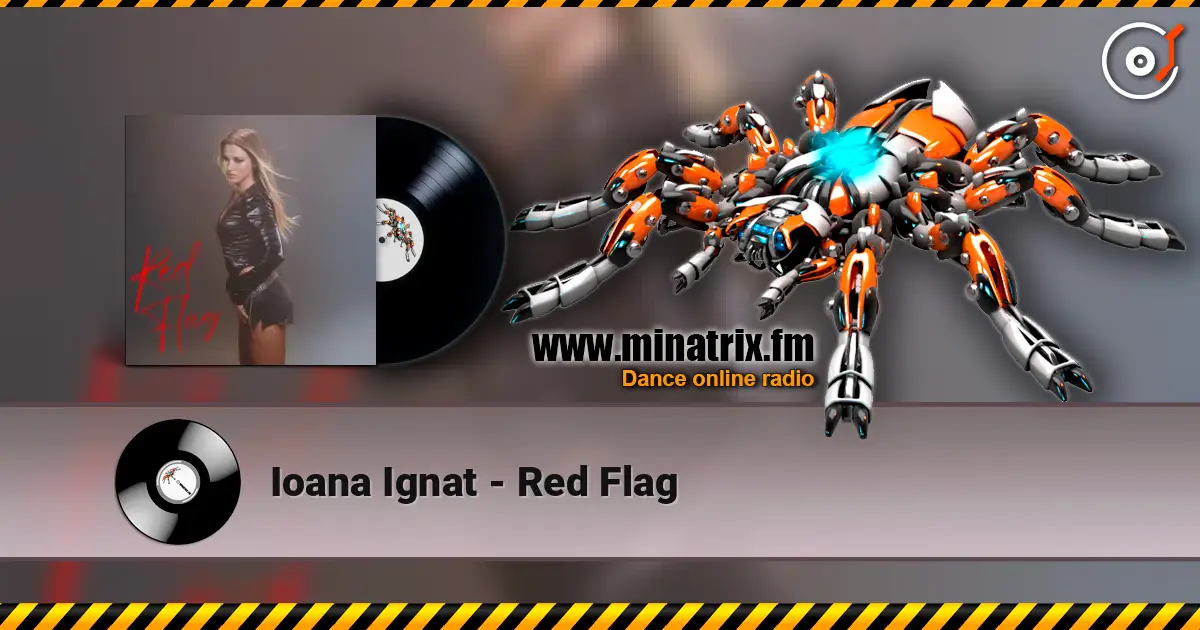 Ioana Ignat - Red Flag жоғары сапада онлайн тыңдау | Minatrix.FM