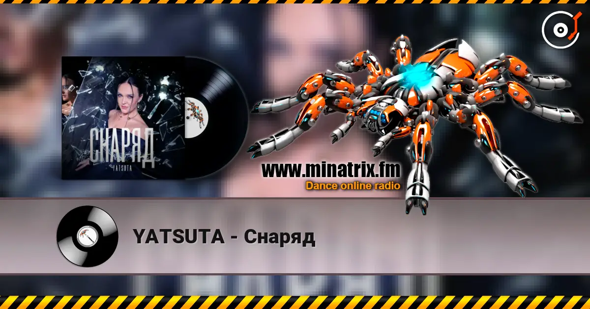 YATSUTA - Снаряд жоғары сапада онлайн тыңдау | Minatrix.FM
