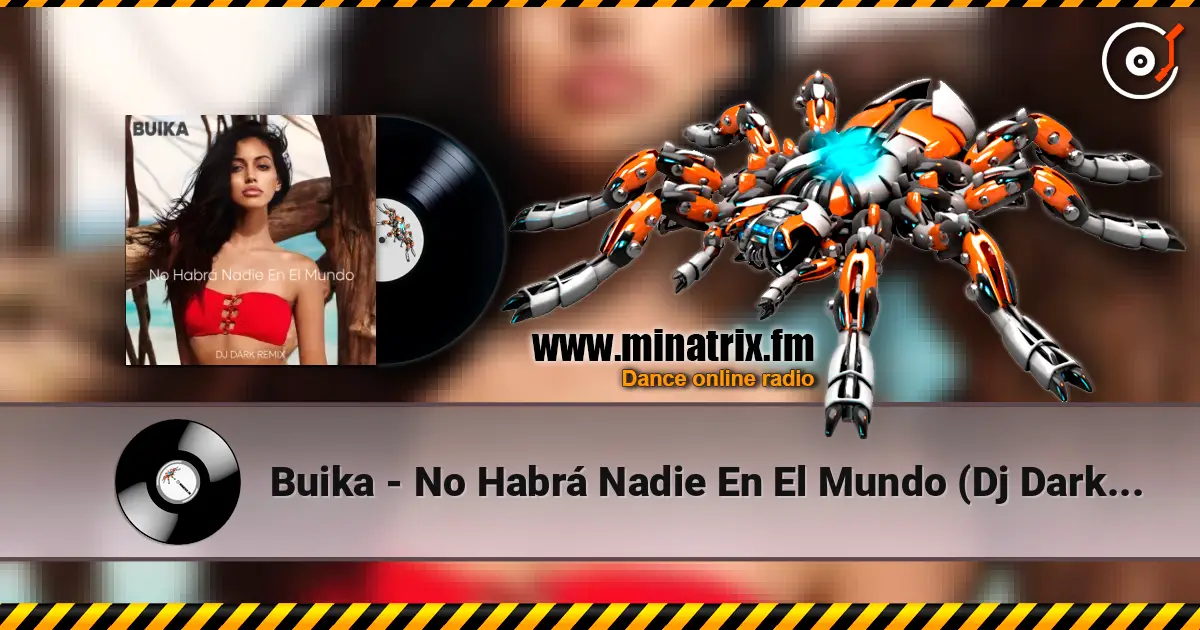 Buika - No Habrá Nadie En El Mundo (Dj Dark Remix) жоғары сапада онлайн тыңдау | Minatrix.FM