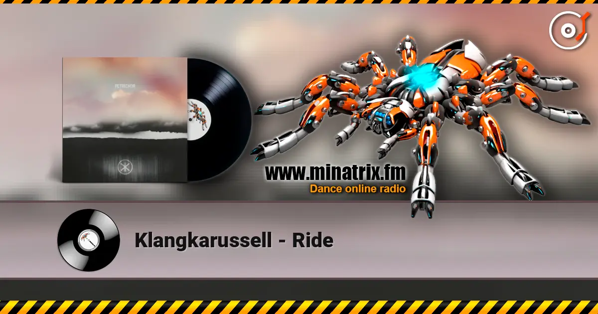 Klangkarussell - Ride жоғары сапада онлайн тыңдау | Minatrix.FM