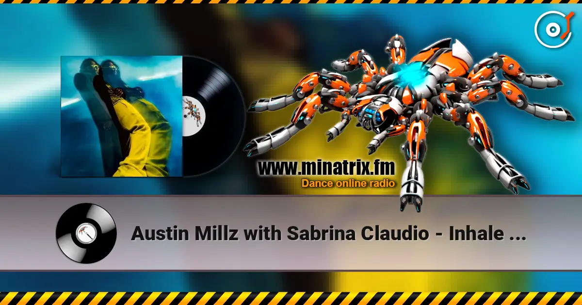 Austin Millz with Sabrina Claudio - Inhale / Exhale жоғары сапада онлайн тыңдау | Minatrix.FM