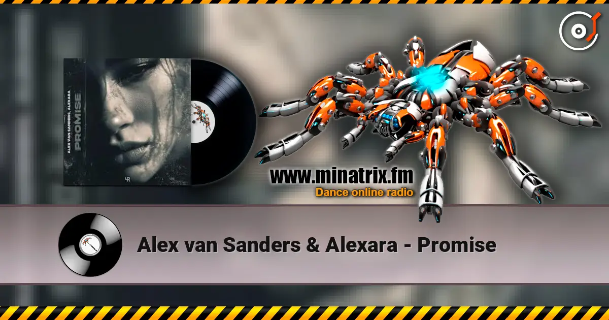 Alex van Sanders & Alexara - Promise listen online in high quality | Minatrix.FM