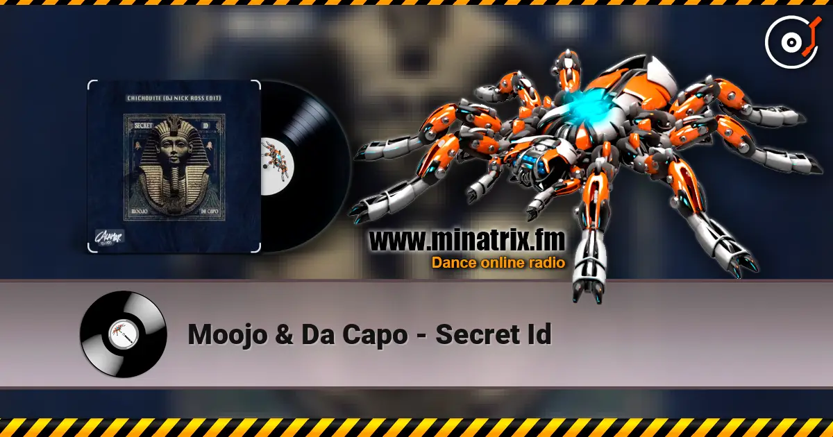 Moojo & Da Capo - Secret Id жоғары сапада онлайн тыңдау | Minatrix.FM