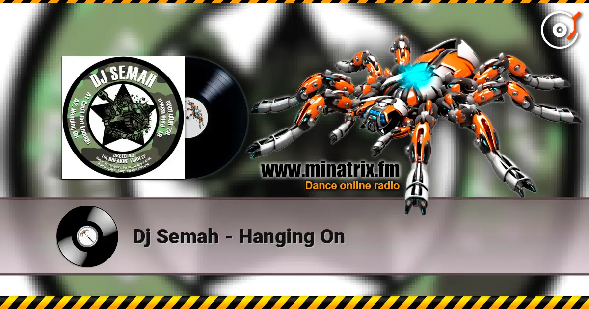 Dj Semah - Hanging On 高品质在线收听 | Minatrix.FM