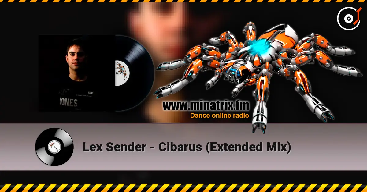 Lex Sender - Cibarus (Extended Mix) жоғары сапада онлайн тыңдау | Minatrix.FM