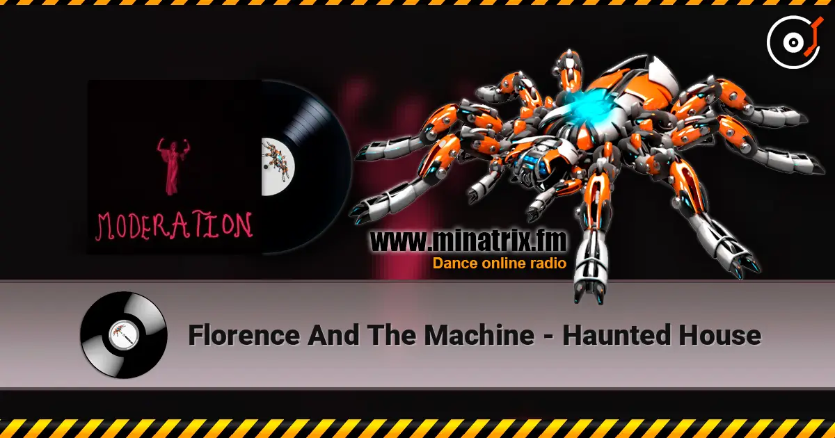 Florence And The Machine - Haunted House listen online in high quality | Minatrix.FM