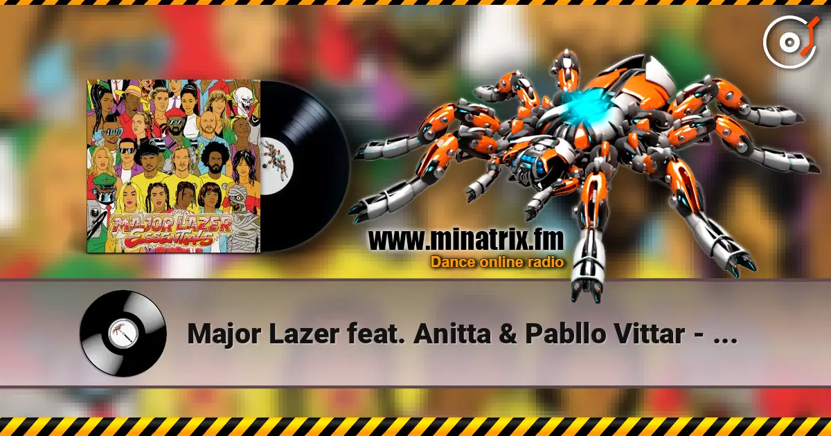 Major Lazer feat. Anitta & Pabllo Vittar - Sua Cara жоғары сапада онлайн тыңдау | Minatrix.FM