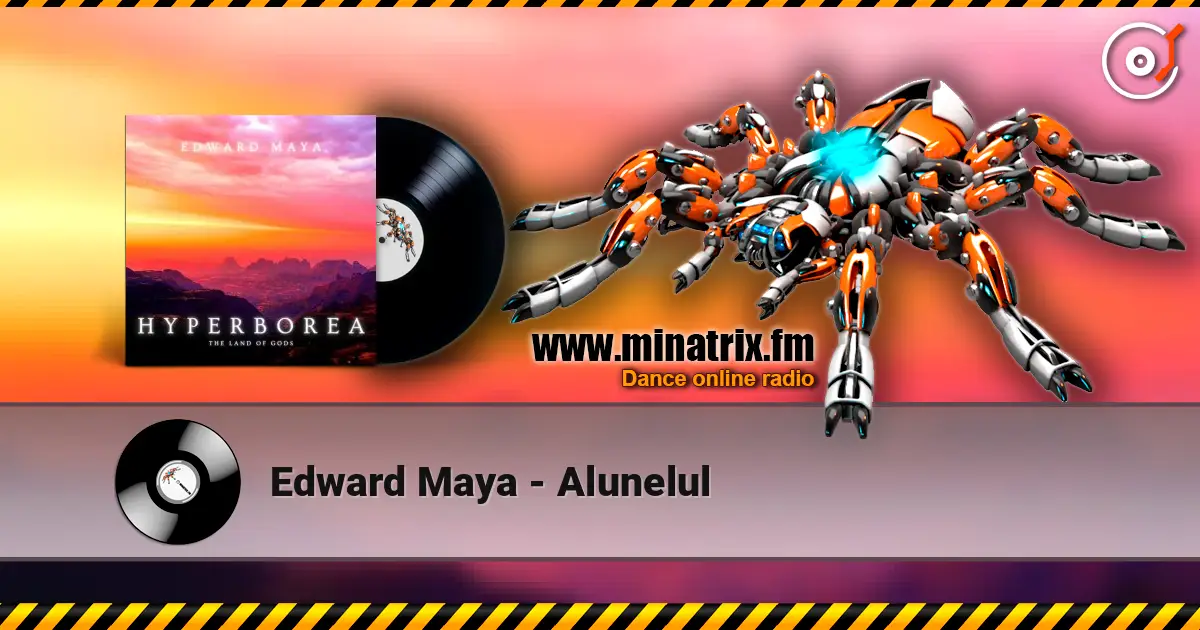 Edward Maya - Alunelul жоғары сапада онлайн тыңдау | Minatrix.FM