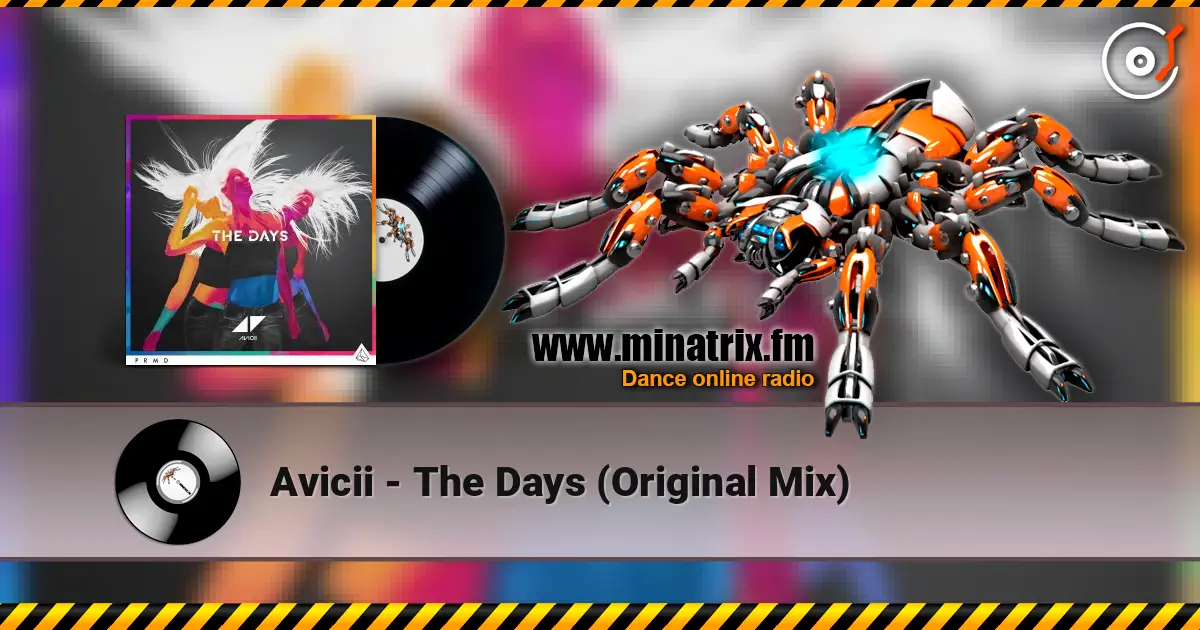 Avicii - The Days (Original Mix) 高品质在线收听 | Minatrix.FM