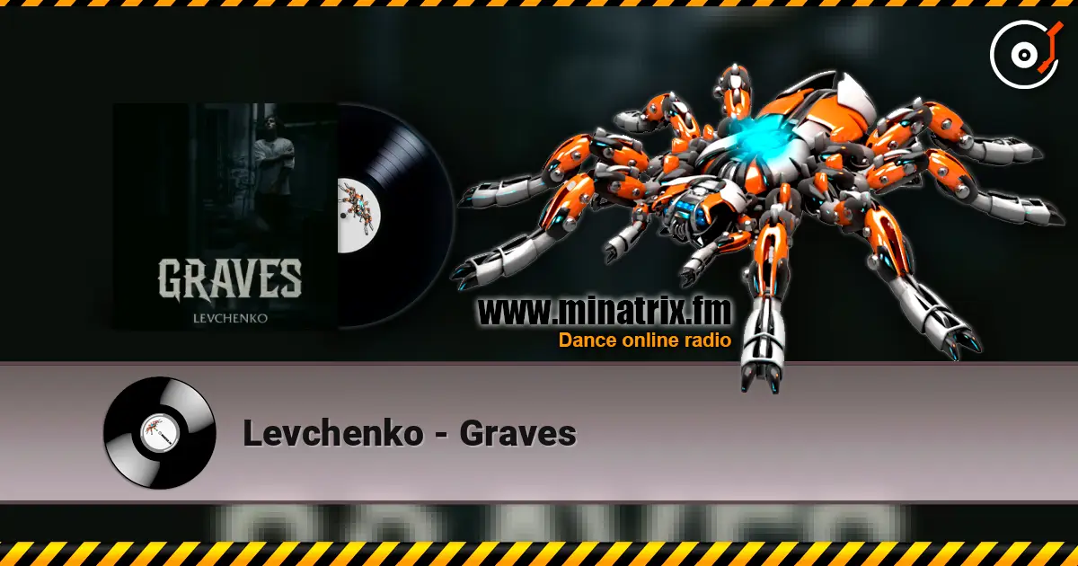 Levchenko - Graves жоғары сапада онлайн тыңдау | Minatrix.FM