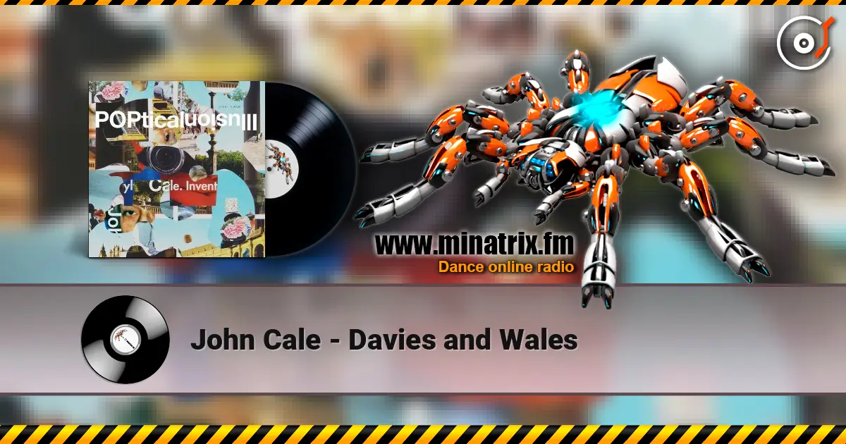 John Cale - Davies and Wales 高品质在线收听 | Minatrix.FM