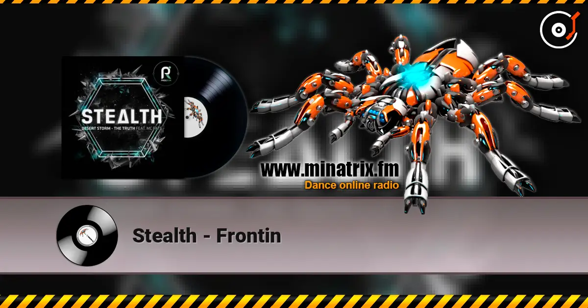 Stealth - Frontin 高品质在线收听 | Minatrix.FM