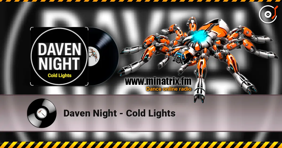 Daven Night - Cold Lights жоғары сапада онлайн тыңдау | Minatrix.FM