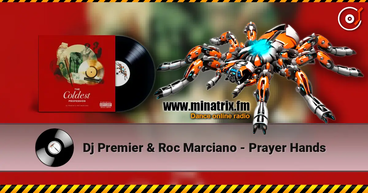 Dj Premier & Roc Marciano - Prayer Hands 高品质在线收听 | Minatrix.FM