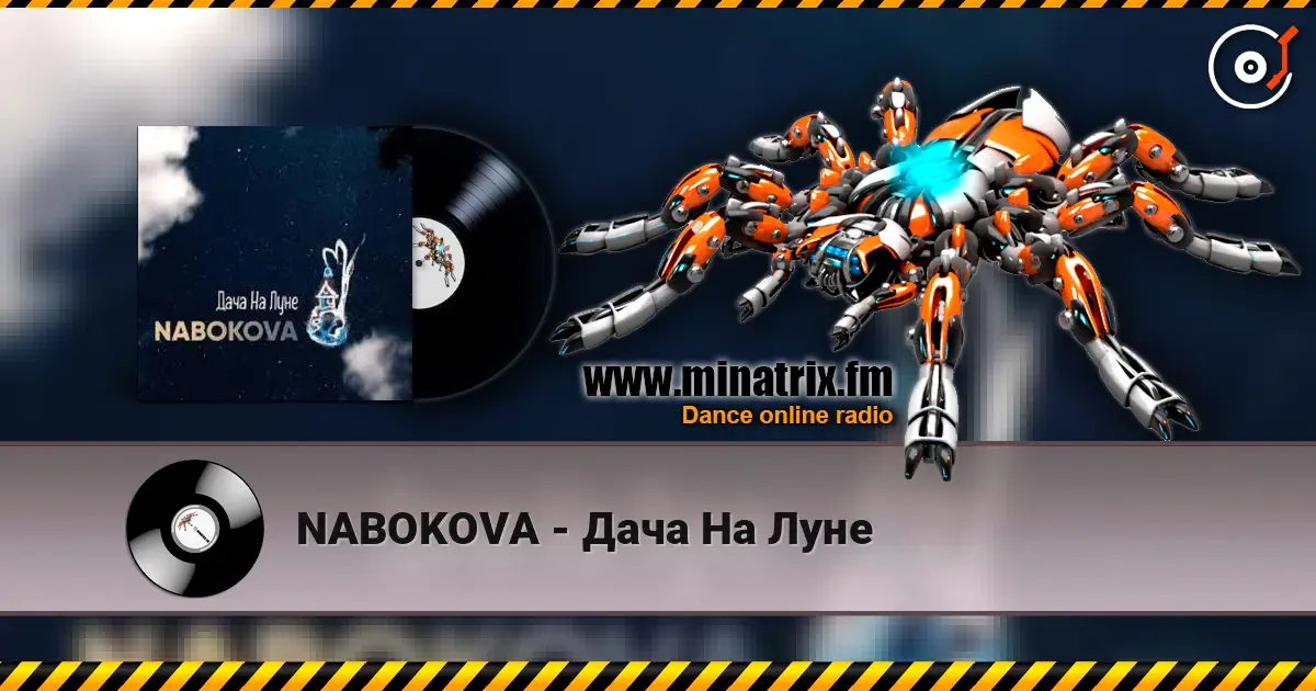 NABOKOVA - Дача На Луне écouter en ligne en haute qualité | Minatrix.FM