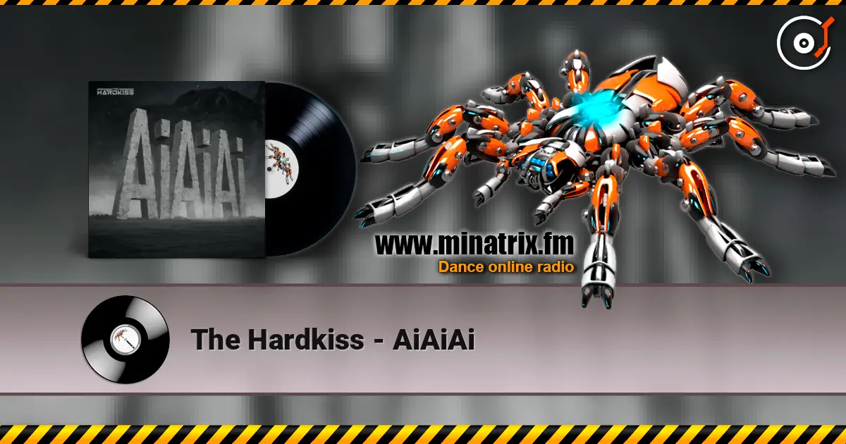 The Hardkiss - AiAiAi слухати онлайн у високій якості | Minatrix.FM