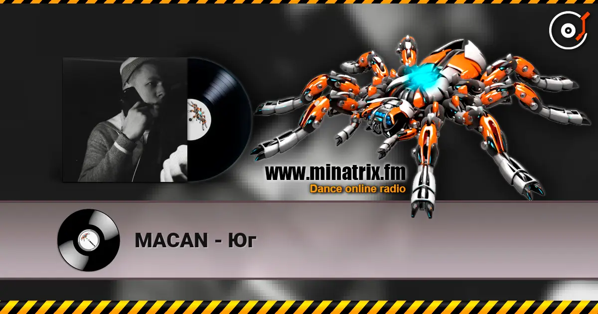 MACAN - Юг 高品质在线收听 | Minatrix.FM
