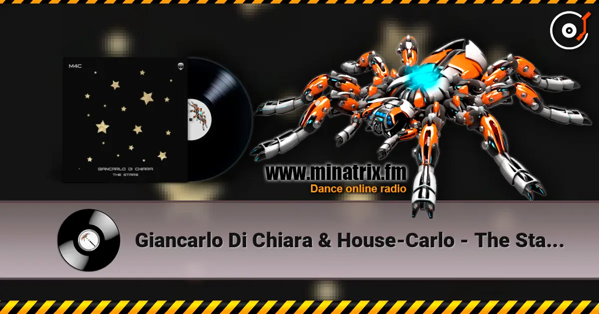 Giancarlo Di Chiara & House-Carlo - The Stars (Original Mix) online in hoher Qualität hören | Minatrix.FM