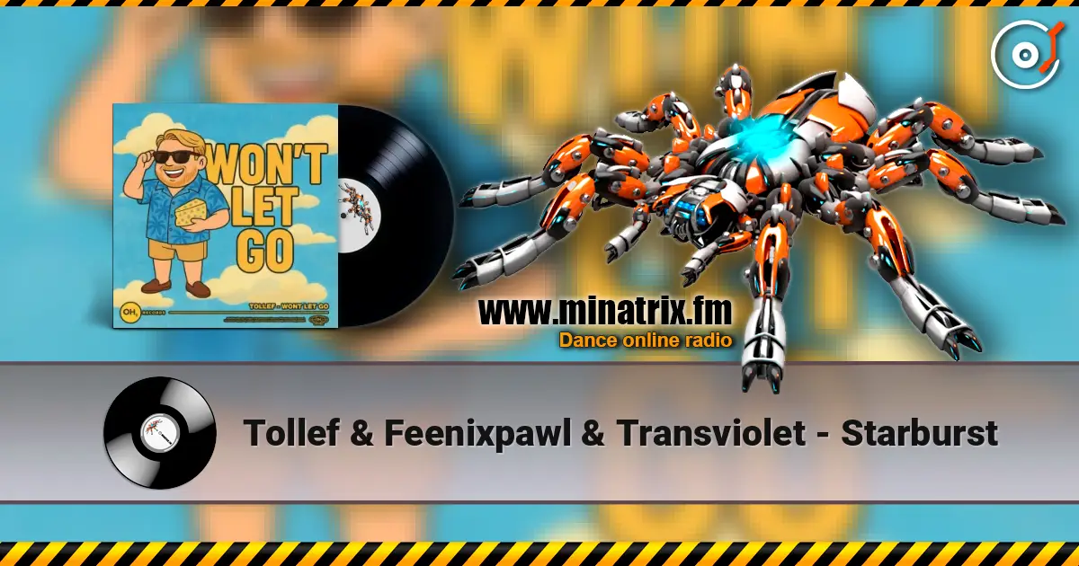 Tollef & Feenixpawl & Transviolet - Starburst жоғары сапада онлайн тыңдау | Minatrix.FM