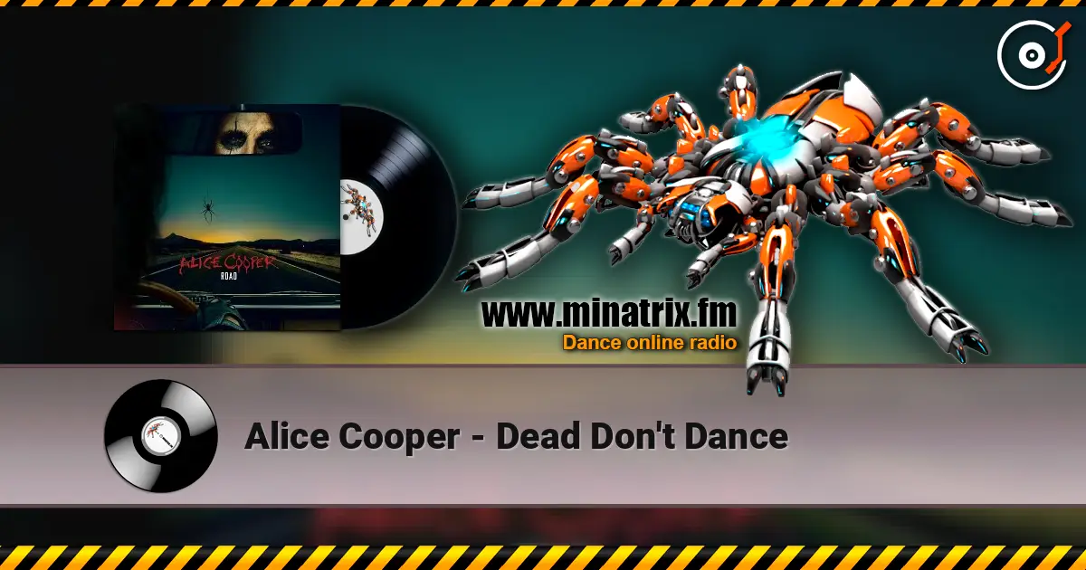 Alice Cooper - Dead Don't Dance жоғары сапада онлайн тыңдау | Minatrix.FM