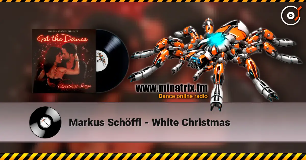 Markus Schöffl - White Christmas жоғары сапада онлайн тыңдау | Minatrix.FM