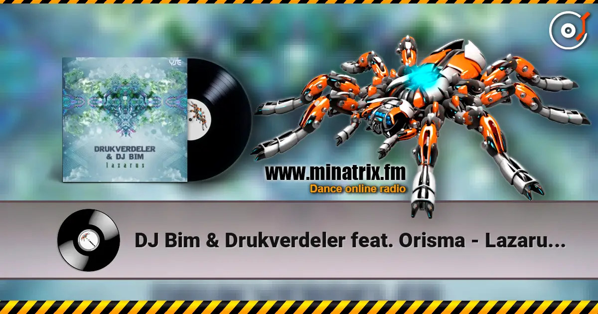 DJ Bim & Drukverdeler feat. Orisma - Lazarus (Original Mix) жоғары сапада онлайн тыңдау | Minatrix.FM