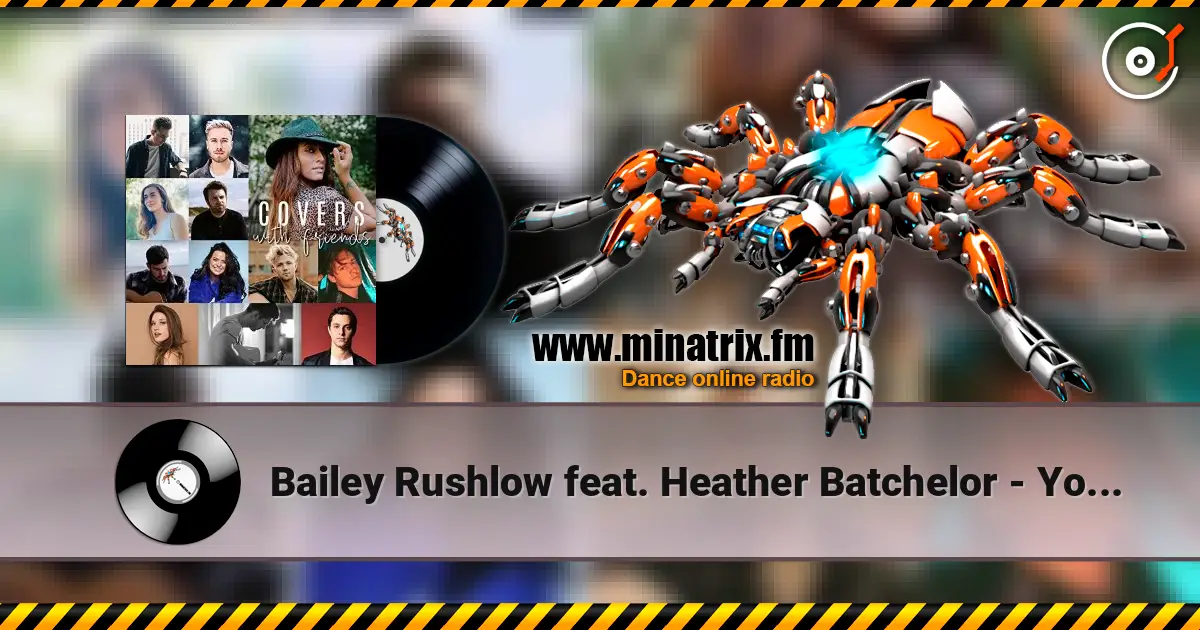 Bailey Rushlow feat. Heather Batchelor - You've Got a Friend (Acoustic) жоғары сапада онлайн тыңдау | Minatrix.FM
