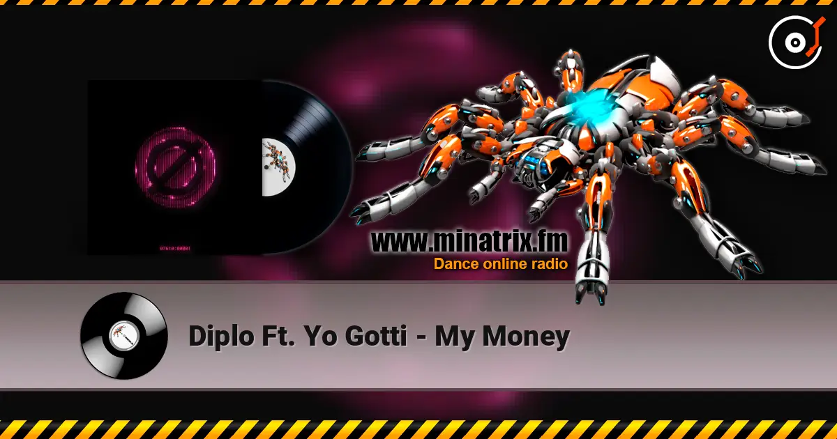 Diplo Ft. Yo Gotti - My Money escuchar online en alta calidad | Minatrix.FM