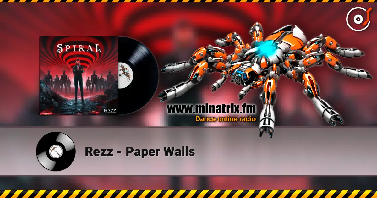 Rezz - Paper Walls жоғары сапада онлайн тыңдау | Minatrix.FM