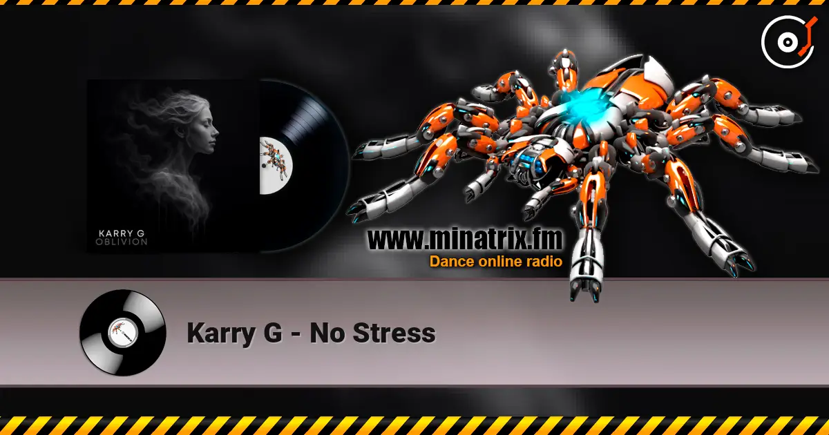 Karry G - No Stress жоғары сапада онлайн тыңдау | Minatrix.FM