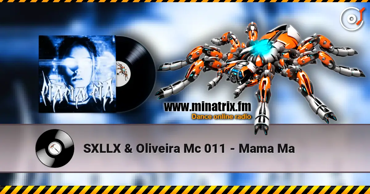 SXLLX & Oliveira Mc 011 - Mama Ma жоғары сапада онлайн тыңдау | Minatrix.FM