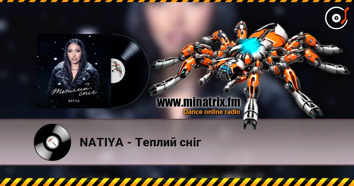NATIYA - Теплий сніг жоғары сапада онлайн тыңдау | Minatrix.FM
