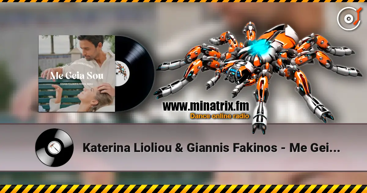 Katerina Lioliou & Giannis Fakinos - Me Geia Sou (Cosmin Fogoros & Mentol Remix) жоғары сапада онлайн тыңдау | Minatrix.FM