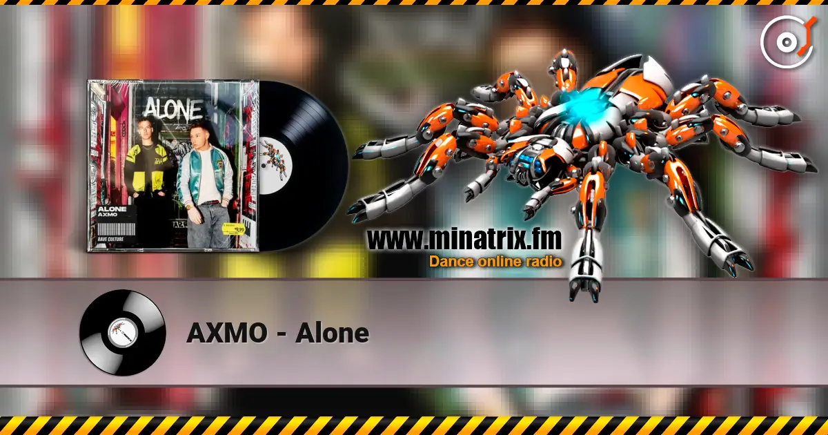 AXMO - Alone жоғары сапада онлайн тыңдау | Minatrix.FM