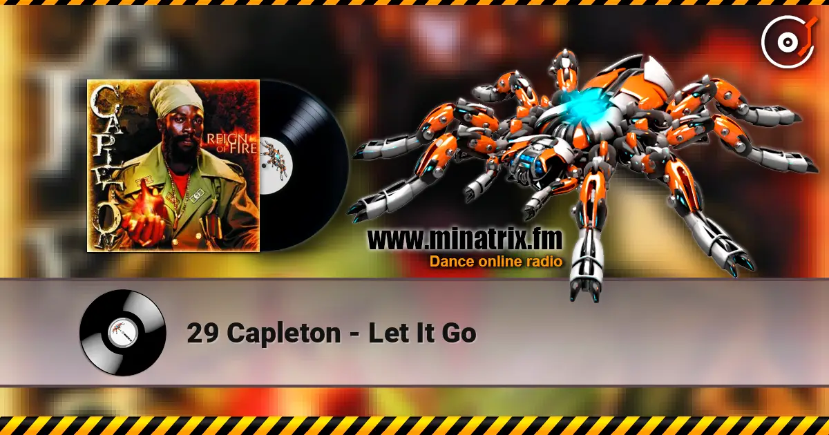 29 Capleton - Let It Go жоғары сапада онлайн тыңдау | Minatrix.FM