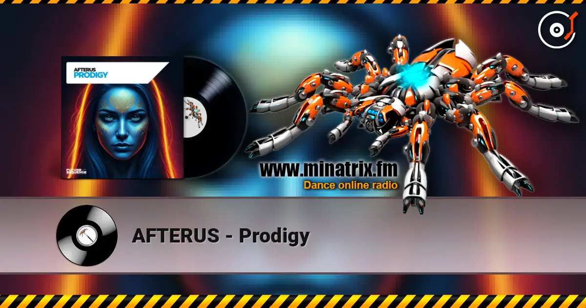 AFTERUS - Prodigy жоғары сапада онлайн тыңдау | Minatrix.FM