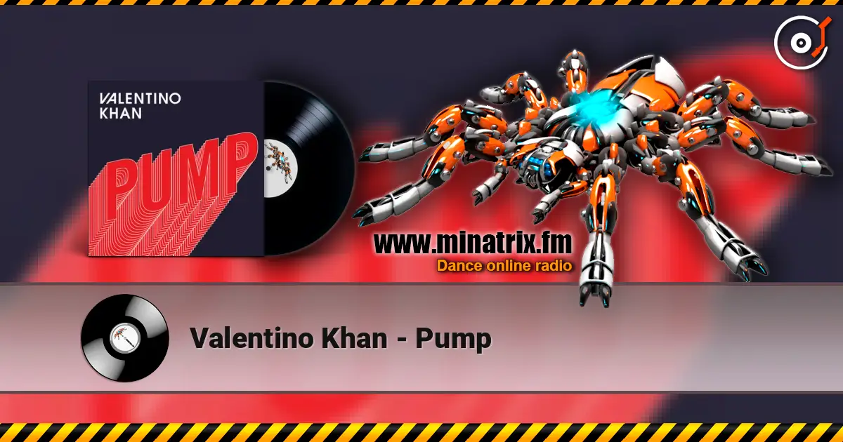 Valentino Khan - Pump escuchar online en alta calidad | Minatrix.FM