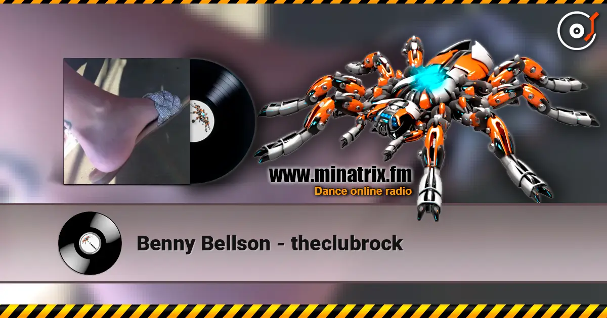 Benny Bellson - theclubrock жоғары сапада онлайн тыңдау | Minatrix.FM