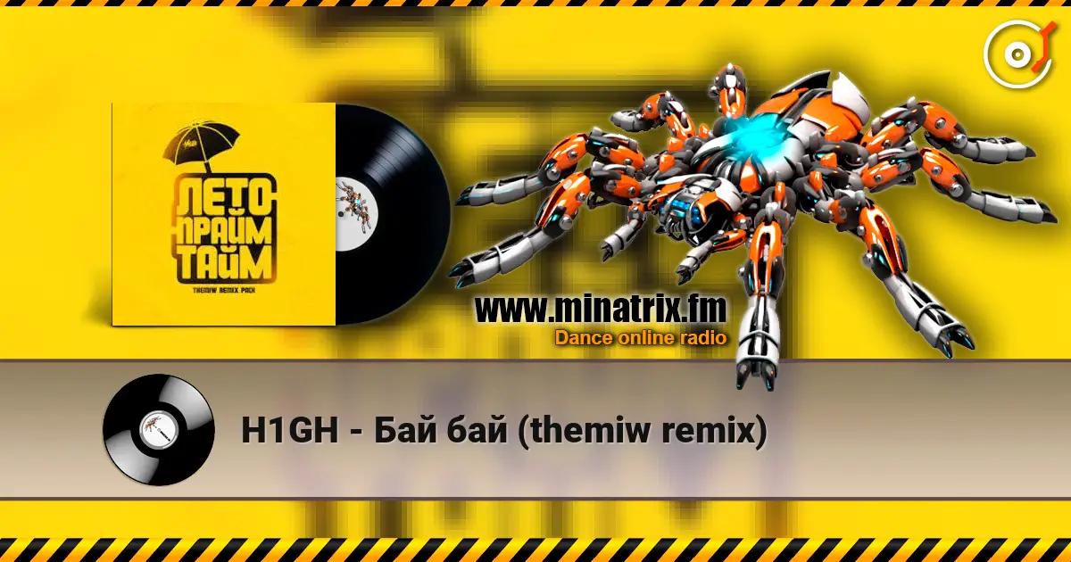 H1GH - Бай бай (themiw remix) escuchar online en alta calidad | Minatrix.FM