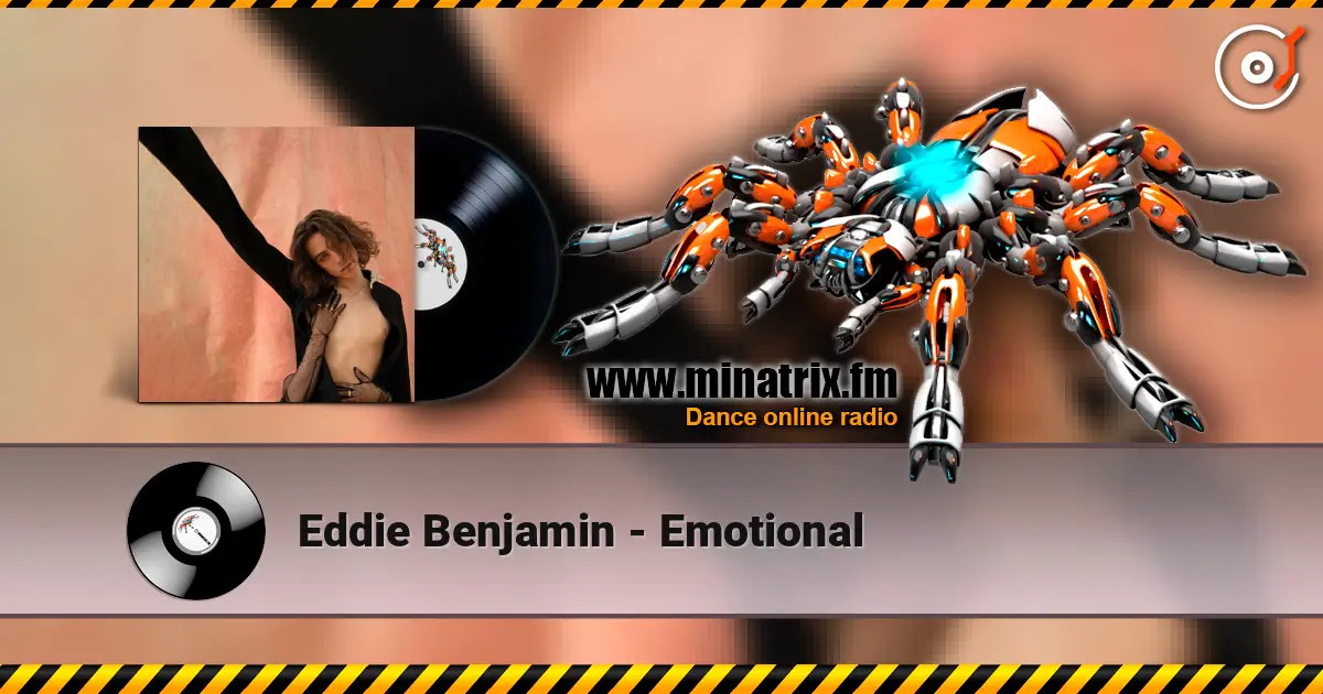Eddie Benjamin - Emotional жоғары сапада онлайн тыңдау | Minatrix.FM