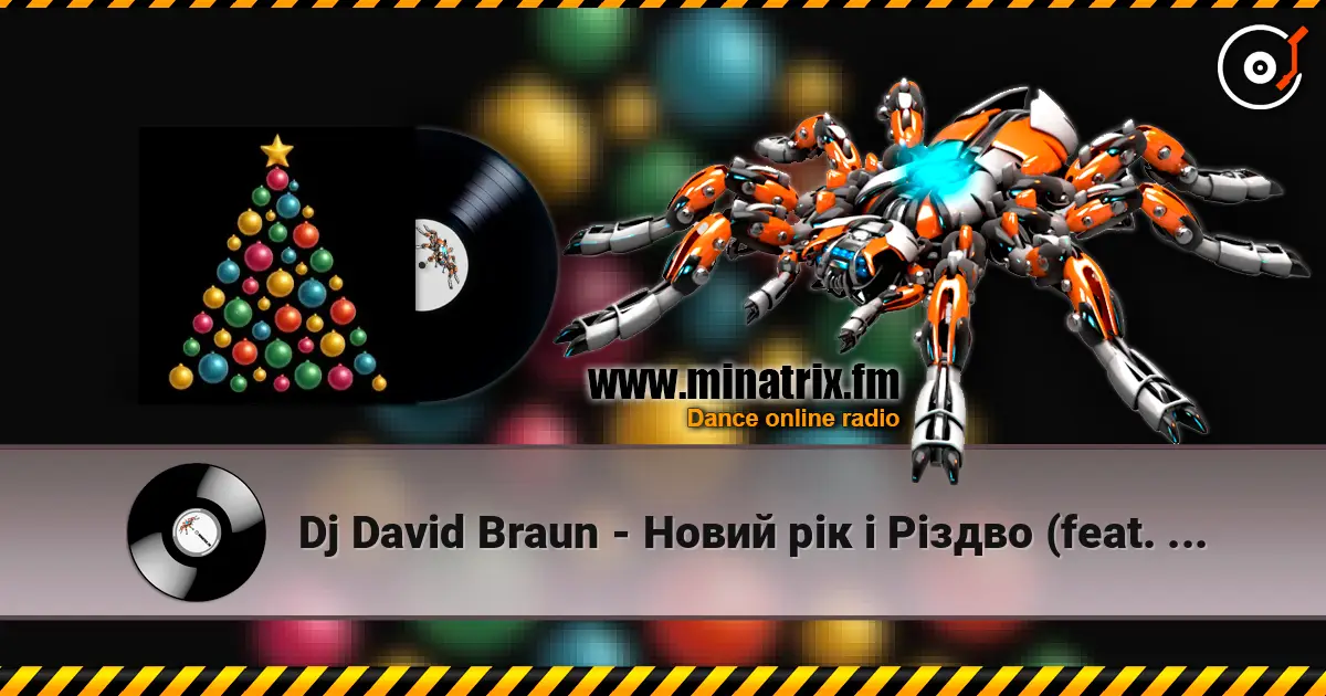 Dj David Braun - Новий рік і Різдво (feat. Anna Helmut) жоғары сапада онлайн тыңдау | Minatrix.FM