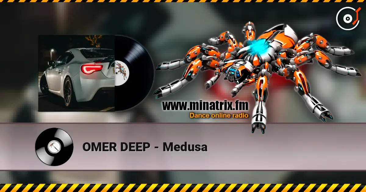 OMER DEEP - Medusa escuchar online en alta calidad | Minatrix.FM