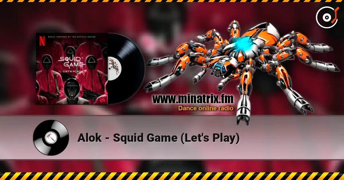 Alok - Squid Game (Let's Play) escuchar online en alta calidad | Minatrix.FM