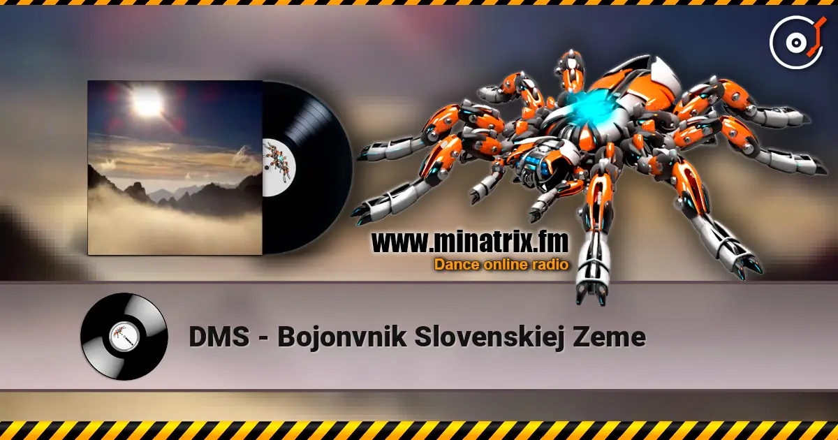 DMS - Bojonvnik Slovenskiej Zeme escuchar online en alta calidad | Minatrix.FM